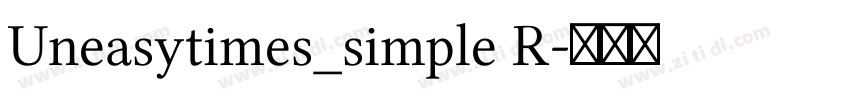 Uneasytimes_simple R字体转换